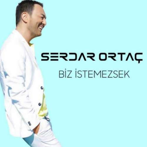 Biz Istemezsek